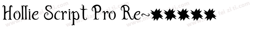 Hollie Script Pro Re字体转换
